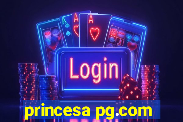 princesa pg.com